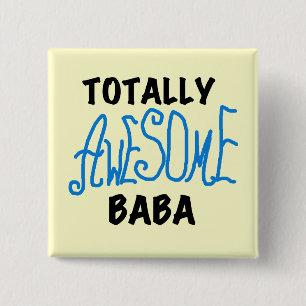 Totally Awesome Baba Tshirts and Gifts 15 Cm Square Badge