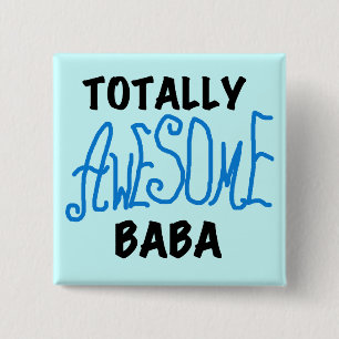 Totally Awesome Baba Tshirts and Gifts 15 Cm Square Badge