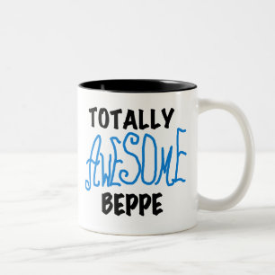 Totally Awesome Beppe Tshirts and Gifts Two-Tone Coffee Mug