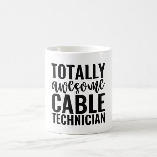 Totally Awesome Cable Technician Coffee Mug