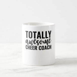 Totally Awesome Cheer Coach Coffee Mug