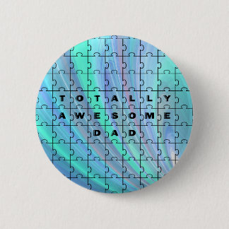 Totally Awesome Dad Puzzle Blue 6 Cm Round Badge
