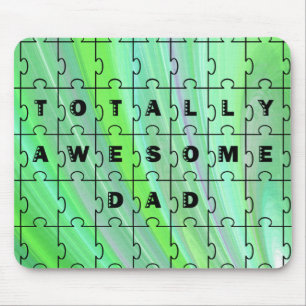 Totally Awesome Dad Puzzle Green Mouse Mat