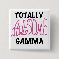 Totally Awesome Gamma Pink Tshirts and Gifts