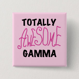Totally Awesome Gamma Pink Tshirts and Gifts 15 Cm Square Badge