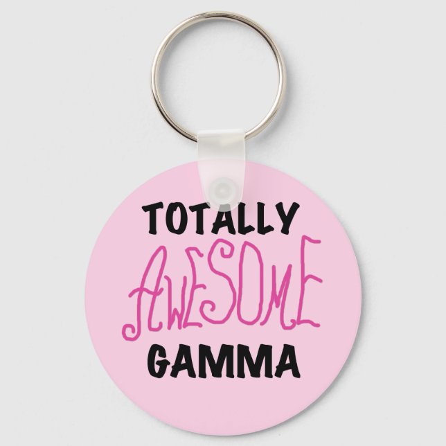 Totally Awesome Gamma Pink Tshirts and Gifts Key Ring (Front)