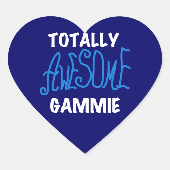 Totally Awesome Gammie Blue T-shirts and Gifts Heart Sticker (Front)