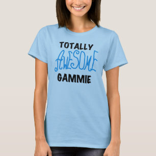 Totally Awesome Gammie Blue Tshirts and Gifts