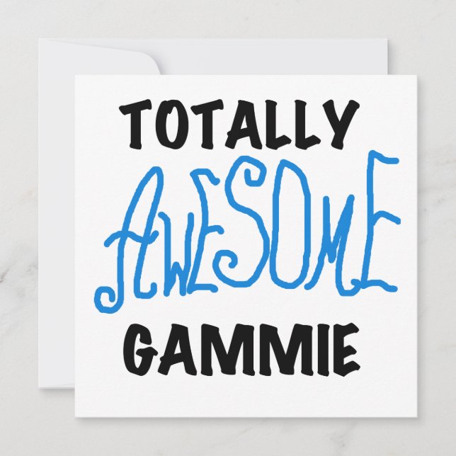 Totally Awesome Gammie Blue Tshirts and Gifts (Front)