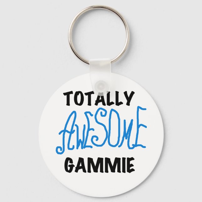 Totally Awesome Gammie Blue Tshirts and Gifts Key Ring (Front)
