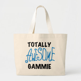 Totally Awesome Gammie Blue Tshirts and Gifts Large Tote Bag