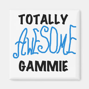 Totally Awesome Gammie Blue Tshirts and Gifts Magnet