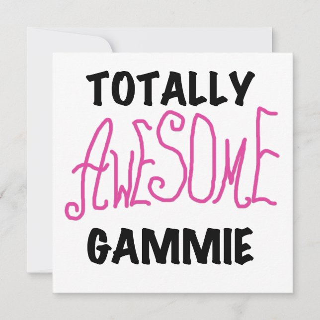 Totally Awesome Gammie Pink T-shirts and Gifts (Front)