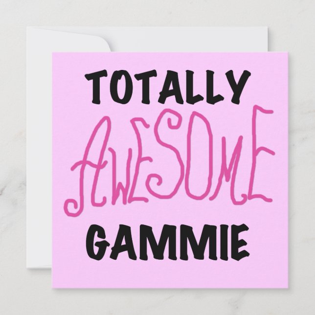 Totally Awesome Gammie Pink T-shirts and Gifts (Front)