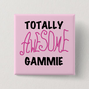 Totally Awesome Gammie Pink T-shirts and Gifts 15 Cm Square Badge
