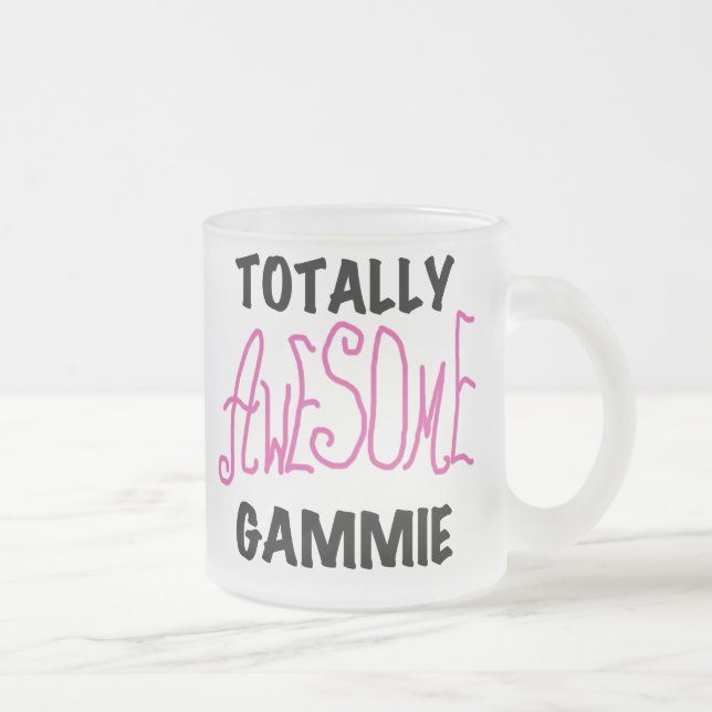 Totally Awesome Gammie Pink T-shirts and Gifts Frosted Glass Coffee Mug (Right)