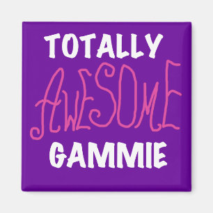 Totally Awesome Gammie Pink T-shirts and Gifts Magnet