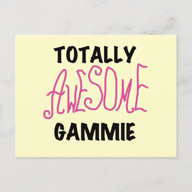 Totally Awesome Gammie Pink T-shirts and Gifts Postcard (Front)