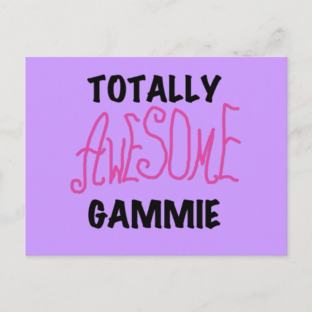 Totally Awesome Gammie Pink T-shirts and Gifts Postcard (Front)