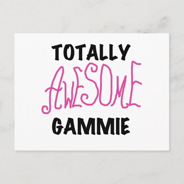 Totally Awesome Gammie Pink T-shirts and Gifts Postcard (Front)