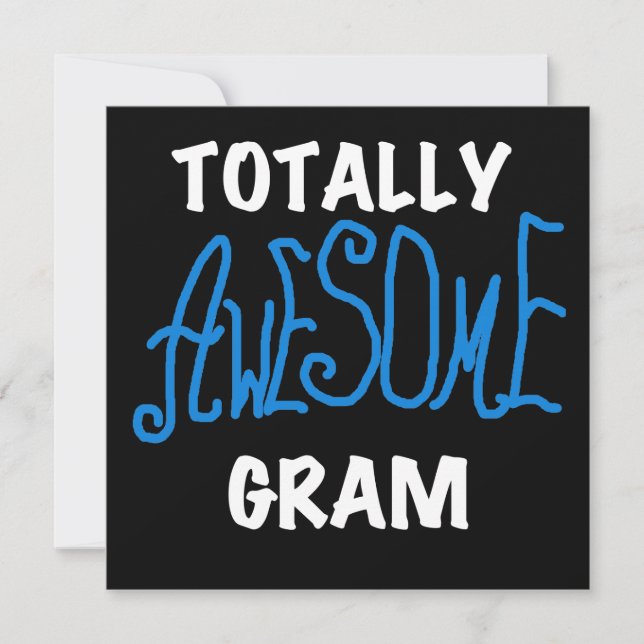 Totally Awesome Gram Blue Tshirts and Gifts (Front)