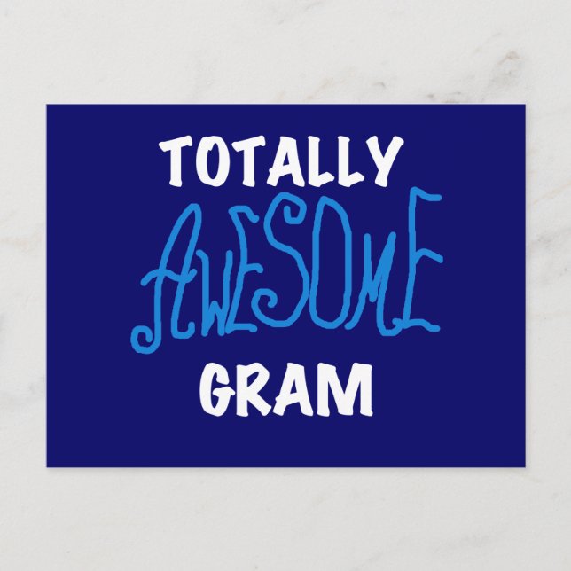 Totally Awesome Gram Blue Tshirts and Gifts Postcard (Front)