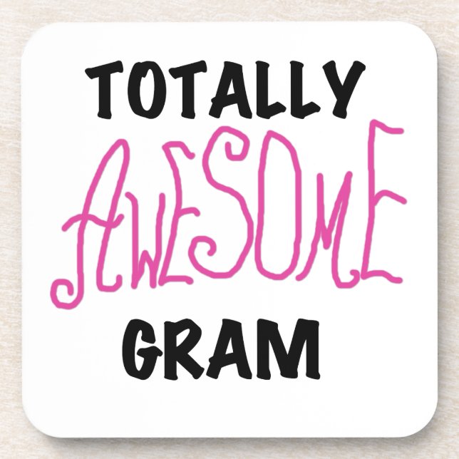 Totally Awesome Gram Pink Gifts Coaster (Front)