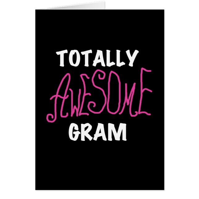 Totally Awesome Gram Pink Tshirts and Gifts (Front)