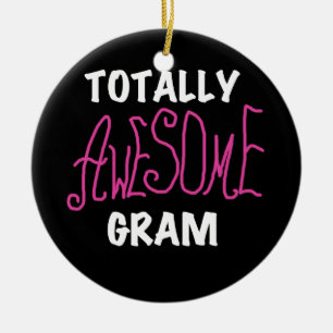 Totally Awesome Gram Pink Tshirts and Gifts Ceramic Tree Decoration