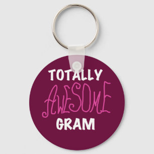 Totally Awesome Gram Pink Tshirts and Gifts Key Ring