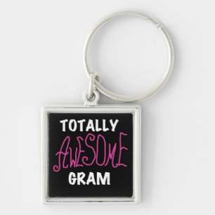 Totally Awesome Gram Pink Tshirts and Gifts Key Ring