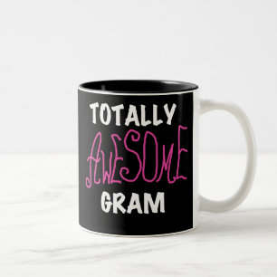 Totally Awesome Gram Pink Tshirts and Gifts Two-Tone Coffee Mug