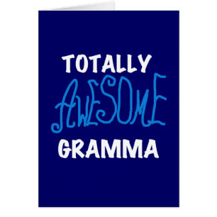 Totally Awesome Gramma Blue T-shirts and Gifts