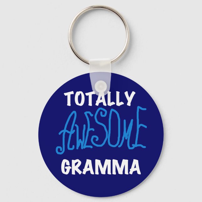 Totally Awesome Gramma Blue T-shirts and Gifts Key Ring (Front)