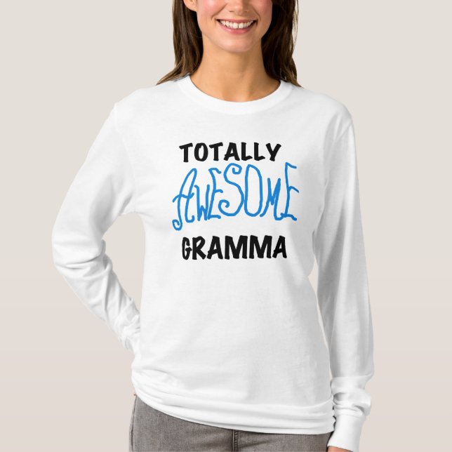 Totally Awesome Gramma Blue Tshirts Gifts (Front)