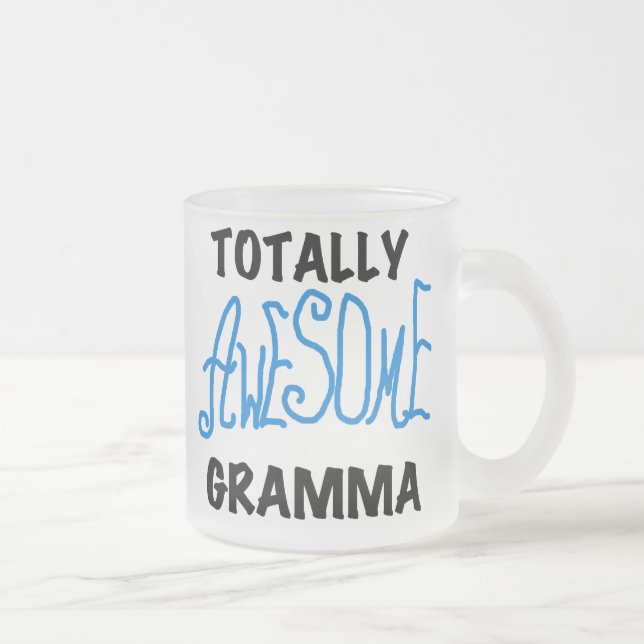 Totally Awesome Gramma Blue Tshirts Gifts Frosted Glass Coffee Mug (Right)