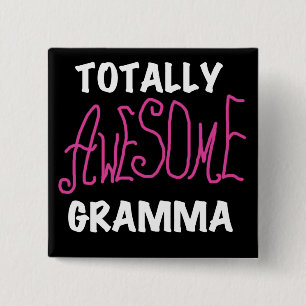Totally Awesome Gramma Pink T-shirts Gifts 15 Cm Square Badge