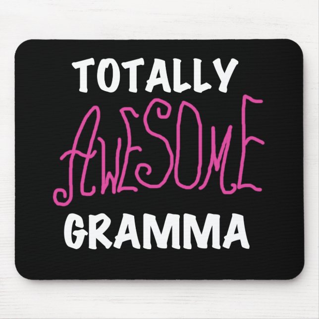 Totally Awesome Gramma Pink T-shirts Gifts Mouse Mat (Front)