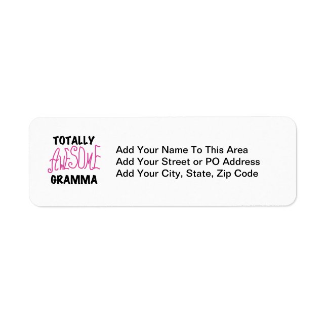 Totally Awesome Gramma Pink Tshirts Gifts (Front)