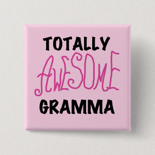 Totally Awesome Gramma Pink Tshirts Gifts 15 Cm Square Badge