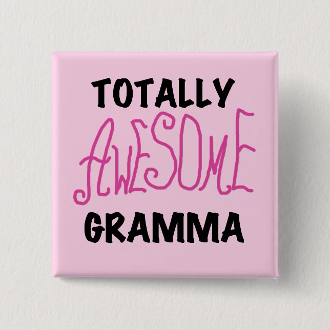 Totally Awesome Gramma Pink Tshirts Gifts 15 Cm Square Badge (Front)
