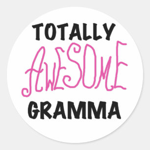 Totally Awesome Gramma Pink Tshirts Gifts Classic Round Sticker