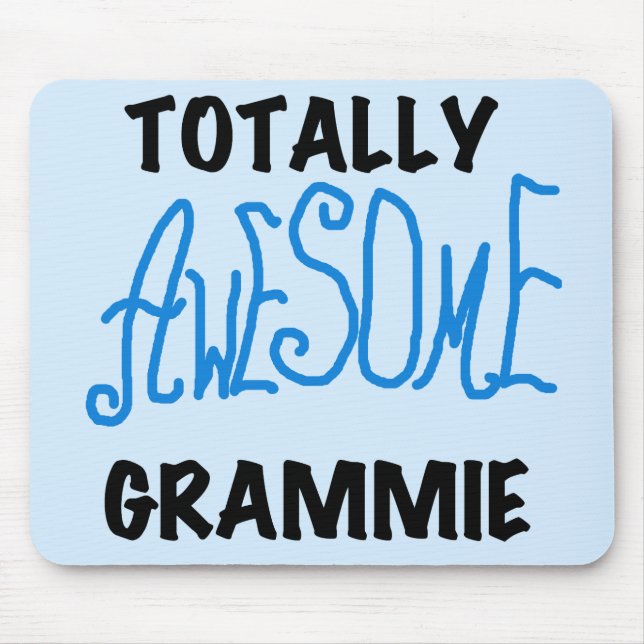 Totally Awesome Grammie Blue T-shirts Gifts Mouse Mat (Front)