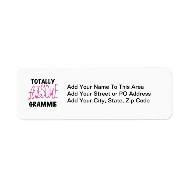 Totally Awesome Grammie Pink T-shirts Gifts (Front)