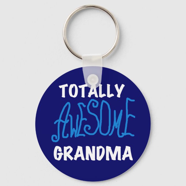 Totally Awesome Grandma Blue Tshirts and Gifts Key Ring (Front)