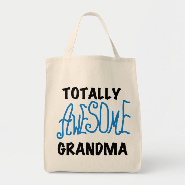 Totally Awesome Grandma - Blue Tshirts and Gifts Tote Bag (Front)