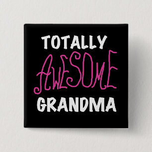 Totally Awesome Grandma Pink T-shirts and Gifts 15 Cm Square Badge