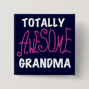 Totally Awesome Grandma Pink T-shirts and Gifts 15 Cm Square Badge