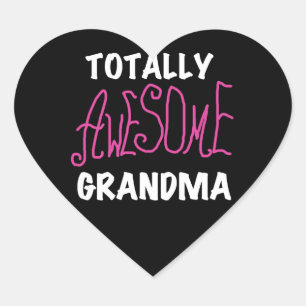 Totally Awesome Grandma Pink T-shirts and Gifts Heart Sticker