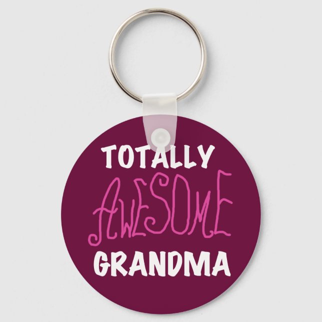 Totally Awesome Grandma Pink T-shirts and Gifts Key Ring (Front)
